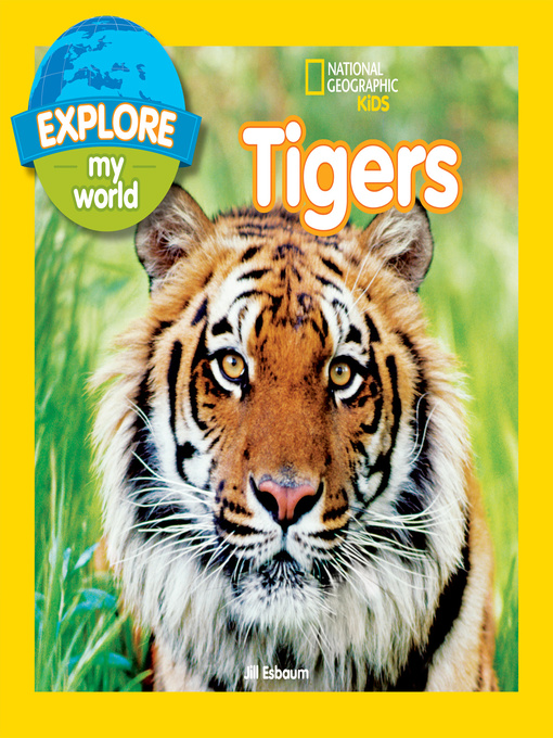 Cover image for Explore My World Tigers